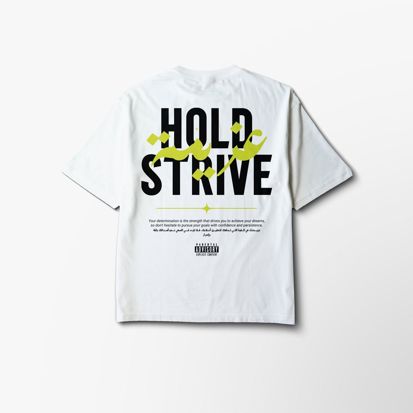 Hold Strive - Oversized Tshirt